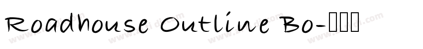 Roadhouse Outline Bo字体转换